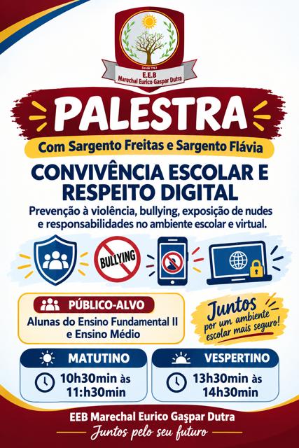 Cartaz da palestra Convivência Escolar e Respeito Digital
